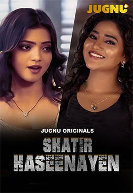 Shaatir Haseena | Season 01